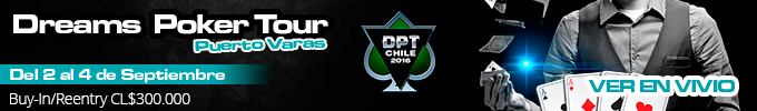 dreams-poker-tour-puerto-varas-septiembre-2016-banner-small-en-vivo
